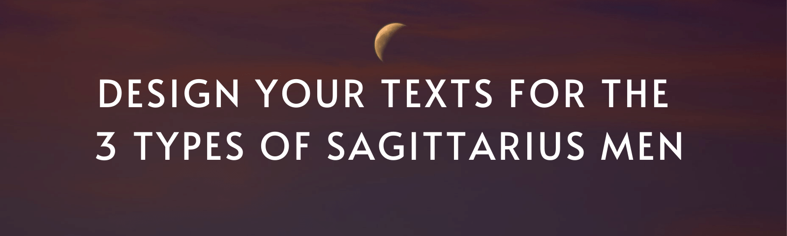 3-types-of-Sagittarius-men